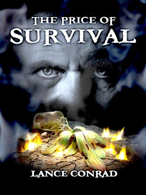 Title details for The Price of Survival by Lance Conrad - Available